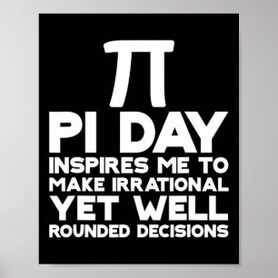 Poster Pi Day M'Inspire De Prendre Des Décisions Irration