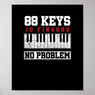 Poster Pianiste amusant 88 Touches 10 Doigts Pas de probl