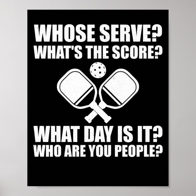 Poster Pickleball Dont Serve Score Ligue de Pickleball (Devant)
