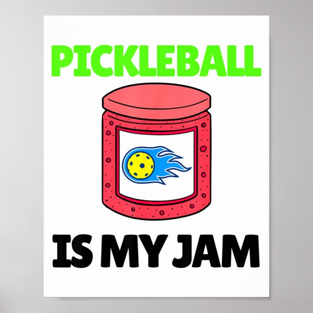 Poster Pickleball drôle est ma raquette de jam pickle bal (Devant)