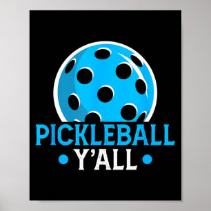 Poster Pickleball vous tous drôle pickle ball dicton nouv