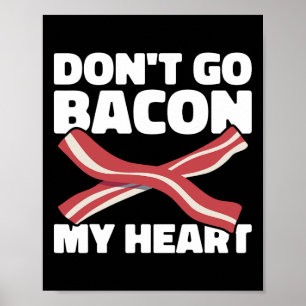Poster Pig Roast Byrbecue Ne pas aller Bycon Mon Coeur Bb