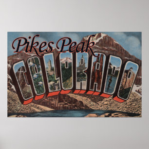 Poster Pikes Peak, Colorado - Scènes de grandes lettres