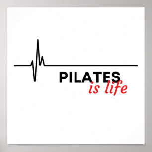 Poster Pilates est la vie.