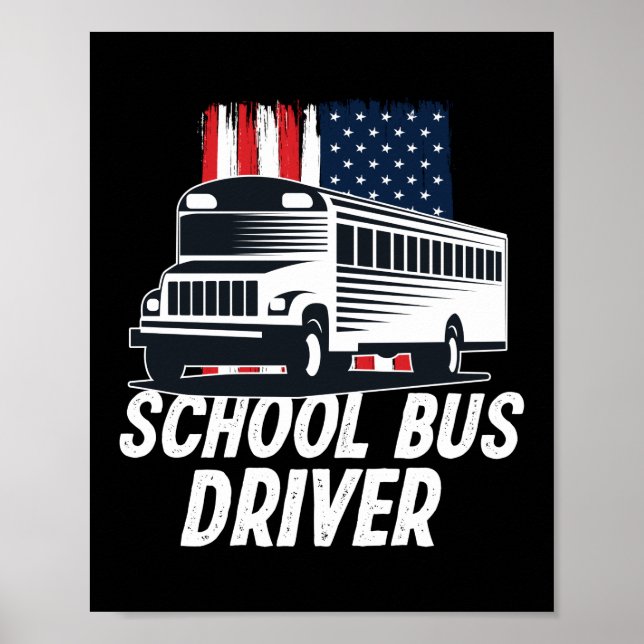 Poster Pilote de bus scolaire patriotique drapeau américa (Devant)