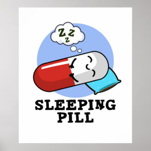 Poster Pilule de couchage amusant médicament jeu