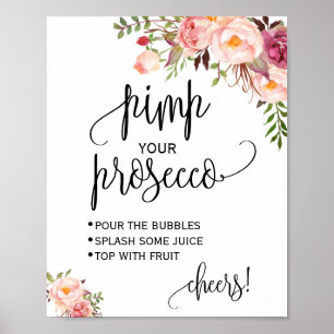 Poster Pimp your prosecco panneau floral rose pour enterr