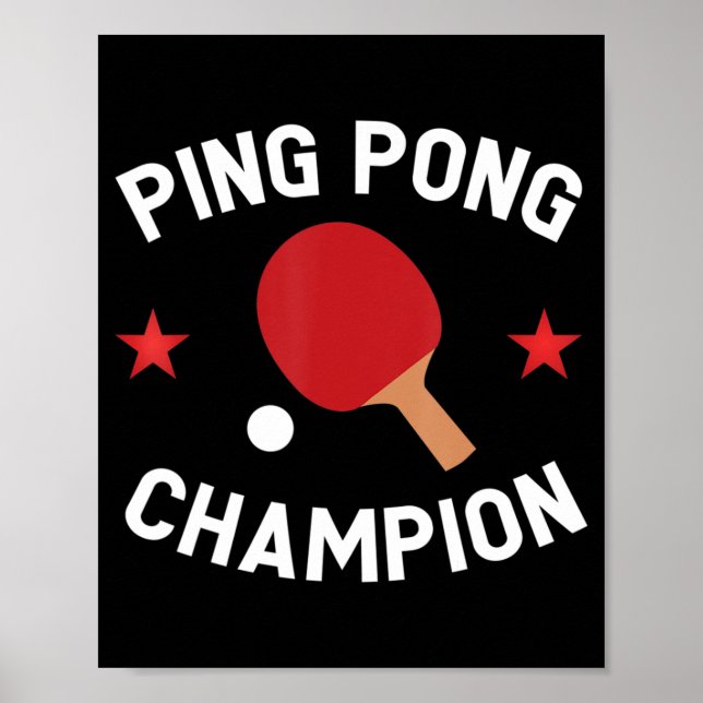 Poster Ping Pong Champion Table Tennis Lover Cadeau (Devant)