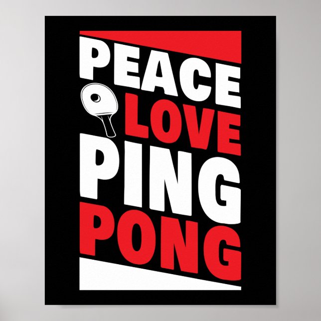 Poster Ping Pong Table Tennis Peace Love Ping Pong (Devant)