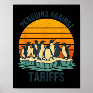 Poster Pingouins contre les tarifs douaniers Anti Tarifs 