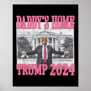 Poster Pink Daddys Accueil Trump 2024