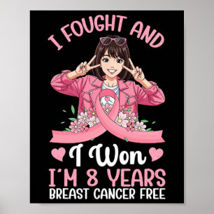 Poster Pink Girl I Fought Et I Won I'm 8 Years Breast Ca