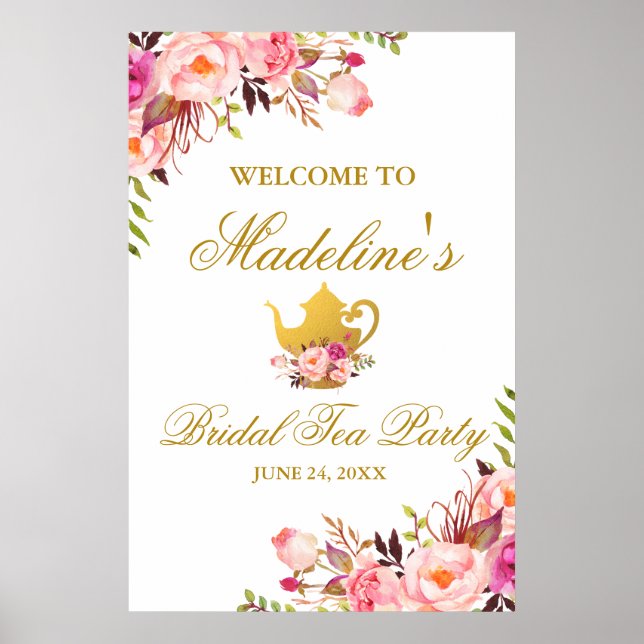 Poster Pink Gold Floral Fête des mariées Tea Party Bienve (Devant)