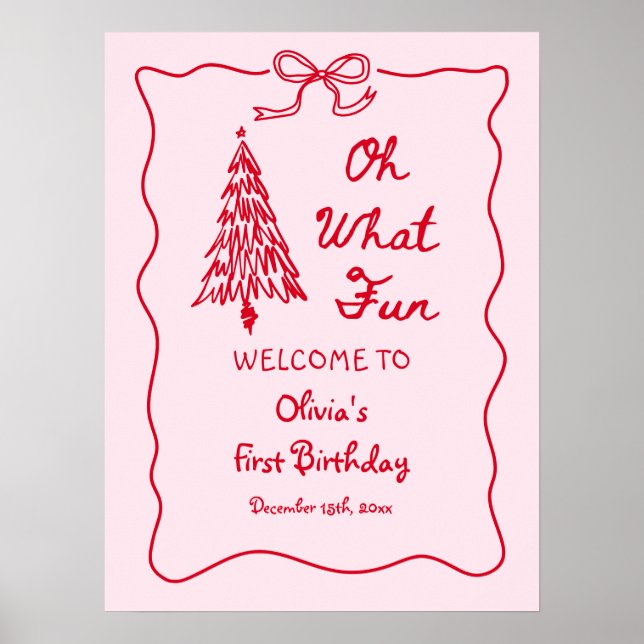 Poster Pink Oh What Fun Holiday Girl 1st Birthday Welcome (Devant)