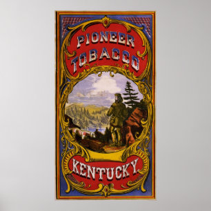 Poster Pioneer Tobacco Kentucky