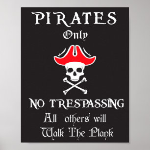 Poster Pirates seulement AUCUNE intrusion