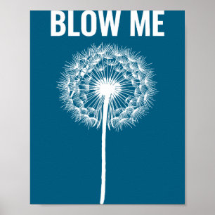 Poster Pissenlit souffle moi, drôle, blagues, dictons sar