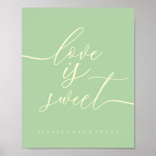 Poster Pistache & Crème L'amour est doux Prenez un desser