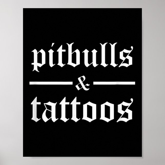 Poster Pitbulls Et Tatouages Drôle Propriétaire De Chien  (Devant)
