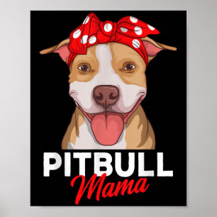 Poster Pittie Mama Pitbull Chien Maman Amusante Mères Fêt