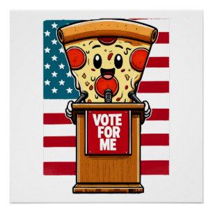Poster pizza patriotique vote pour moi