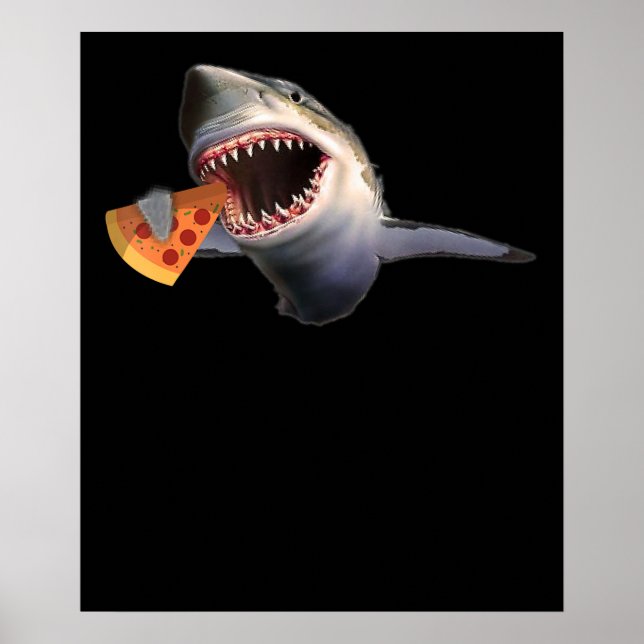 Poster Pizza pour manger des requins | Amateurs de requin (Devant)