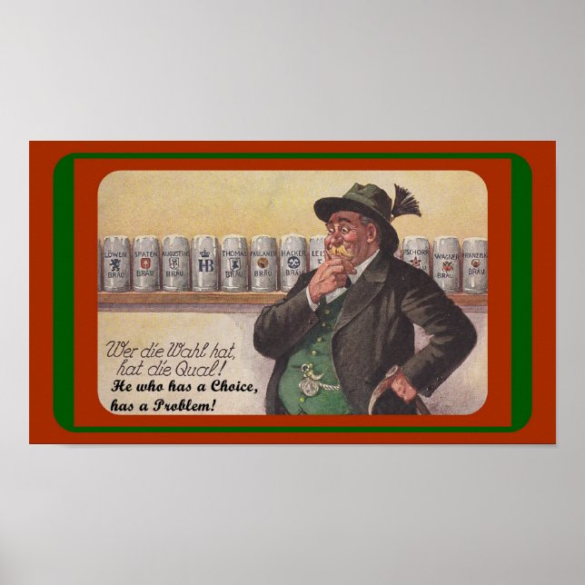 POSTER PLAISIR GERMAN PROVERB ~ DILEMMA? SIGNE DE BIÈRE - (Devant)