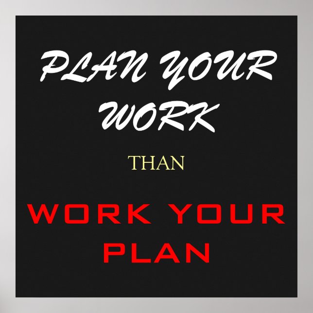 Poster Planifiez votre travail plutôt que de travailler v (Devant)