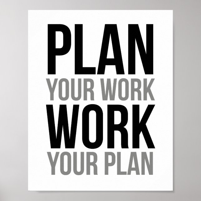 Poster Planifiez votre travail, travaillez votre plan (Devant)