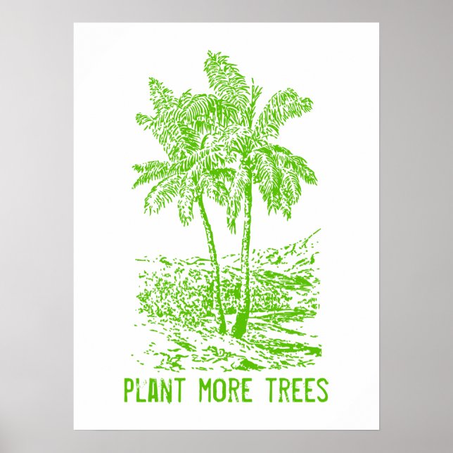 Poster Plante Plus d'arbres Convivial pour la Terre (Devant)
