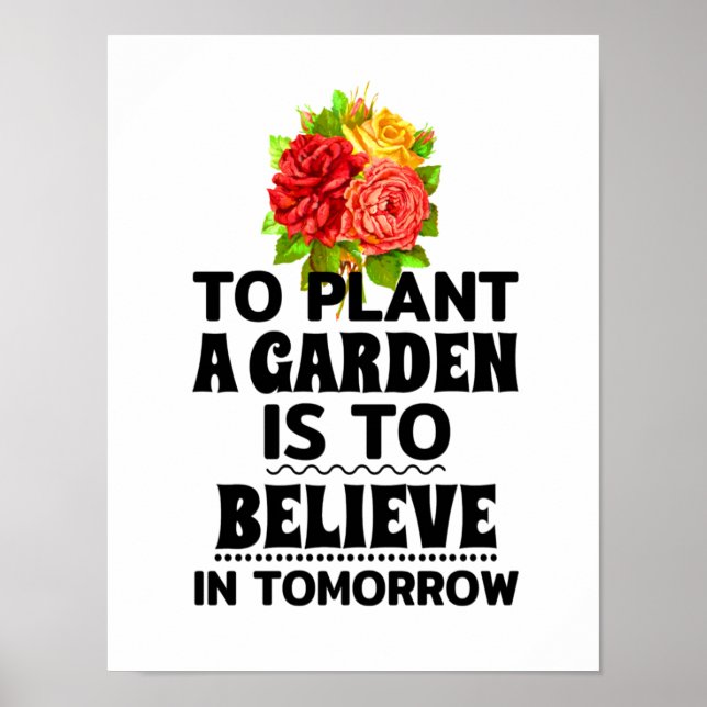 Poster Plante un jardin est croire en demain (Devant)