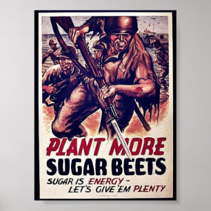 Poster Plantez plus de betteraves à sucre