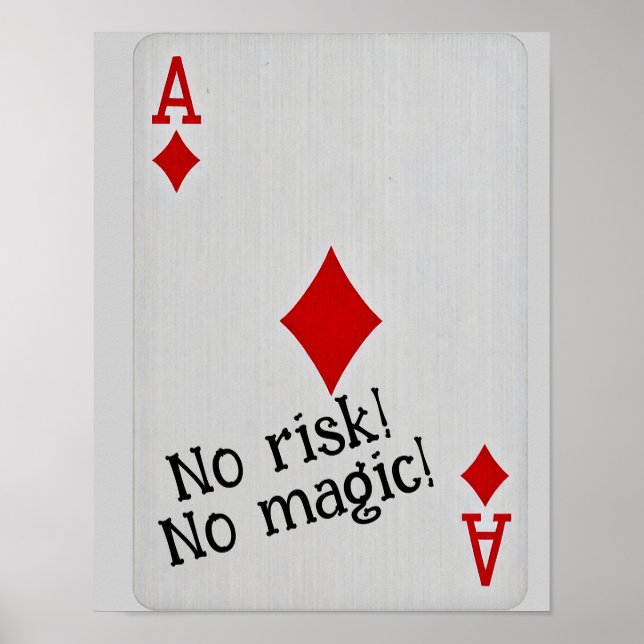 Poster Playing card art -no risk no magic  (Devant)