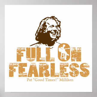 Poster Plein Sur Fearless Pat Milliken