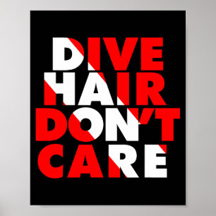Poster Plonge Cheveux Peu Importe
