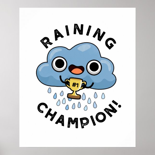 Poster Pluie Champ Funny Pluie Météo Pluie Nuage Pun (Devant)