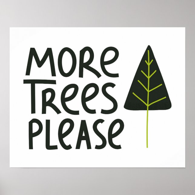 Poster Plus d'arbres S'il vous plaît (Devant)