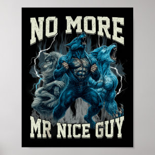 Poster Plus de Monsieur Gentil Mème de Loup Alpha Drôle P