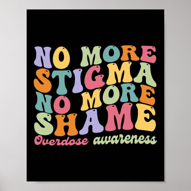 Poster Plus de stigmatisation, plus de honte Citation sur (Devant)