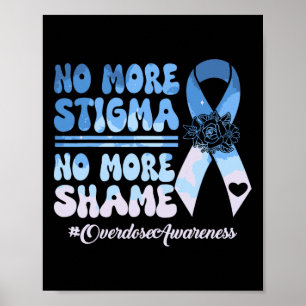 Poster Plus de stigmatisation, plus de honte Citation sur
