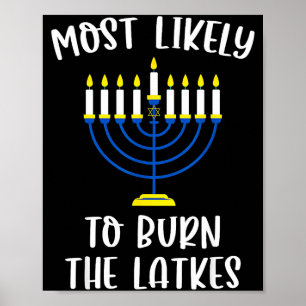 Poster Plus susceptible de brûler les latkes Groupe de ma