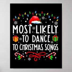 Poster Plus susceptible de danser sur des chansons de Noë