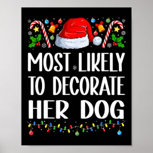 Poster Plus Susceptible de Décorer le Chien Drôle de Noël