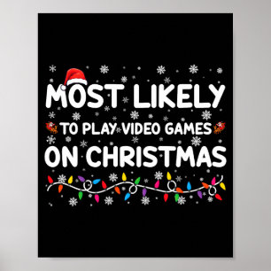 Poster Plus susceptible de jouer aux jeux vidéo le jour d