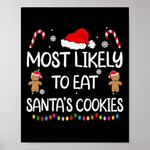 Poster Plus Susceptible De Manger Les Cookies De Santa No