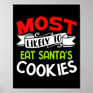 Poster Plus susceptible de manger les cookies du Père Noë