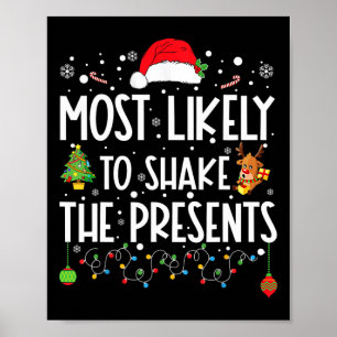 Poster Plus susceptible de secouer les cadeaux de Noël en