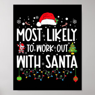 Poster Plus susceptible de s'entraîner avec le Père Noël