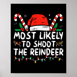 Poster Plus susceptible de tirer sur le renne de Noël de