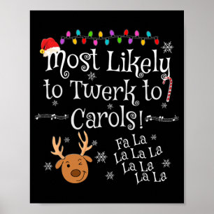 Poster Plus susceptible de twerker sur les chants Fa La L